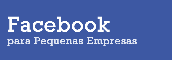 Facebook para Pequenas Empresas